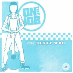 Jenny Woo : On The Job - Jenny Woo